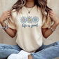 🥳2026 HOT SALE🥳 "Life is Good" Daisy Graphic T-Shirt